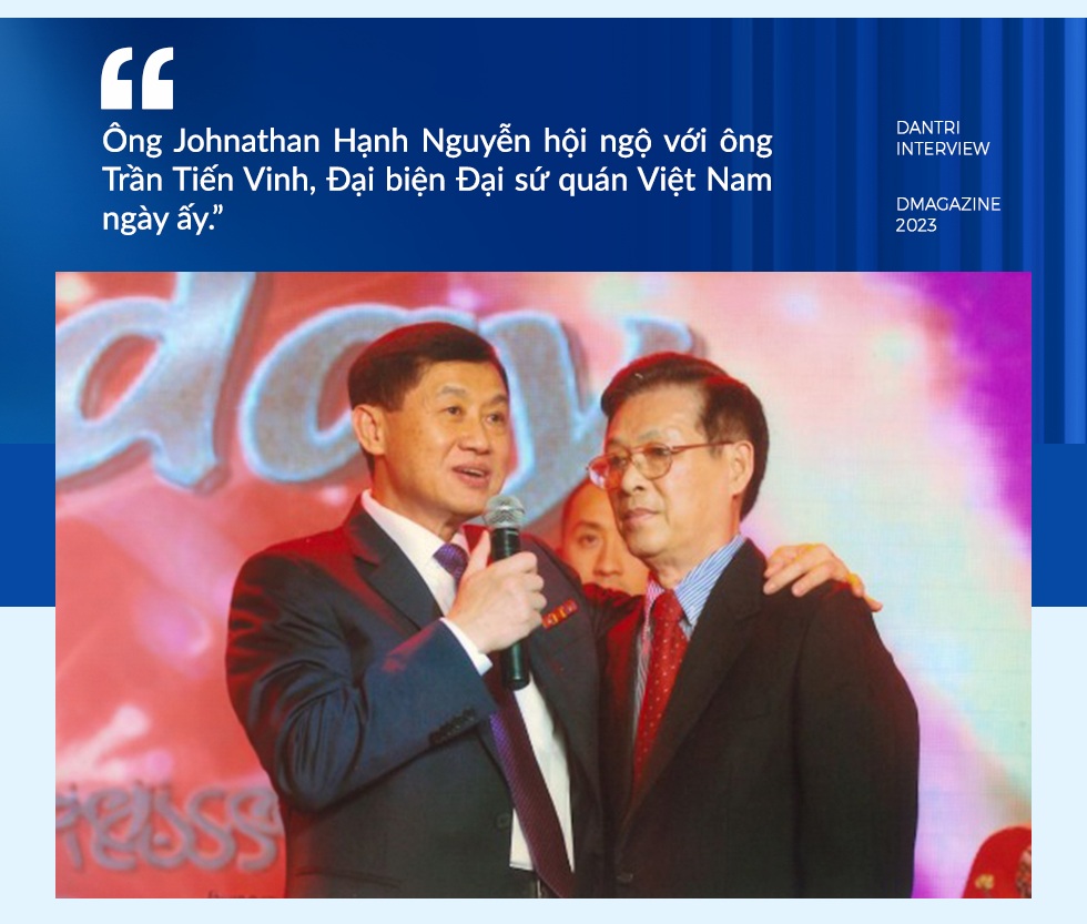 Cuộc gặp với cố Thủ tướng Phạm Văn Đồng thay đổi cuộc đời ông Johnathan Hạnh Nguyễn - 26