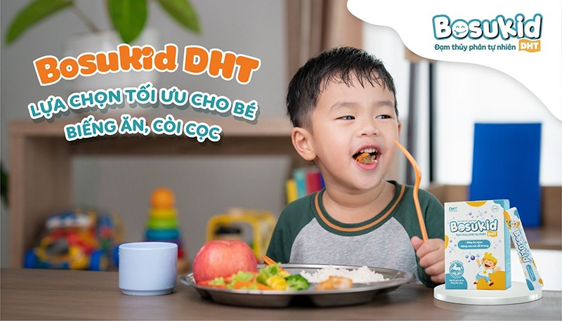 Bosukid DHT - Lựa chọn tối ưu cho bé hay biếng ăn, còi cọc