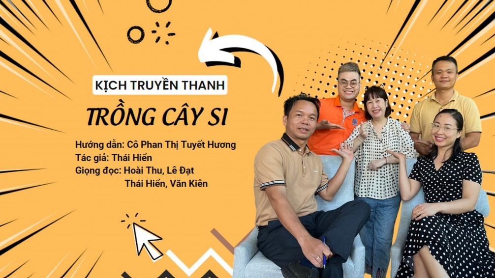 KĐN giới thiệu vở kịch “Trồng cây si” trên hệ thống phát thanh