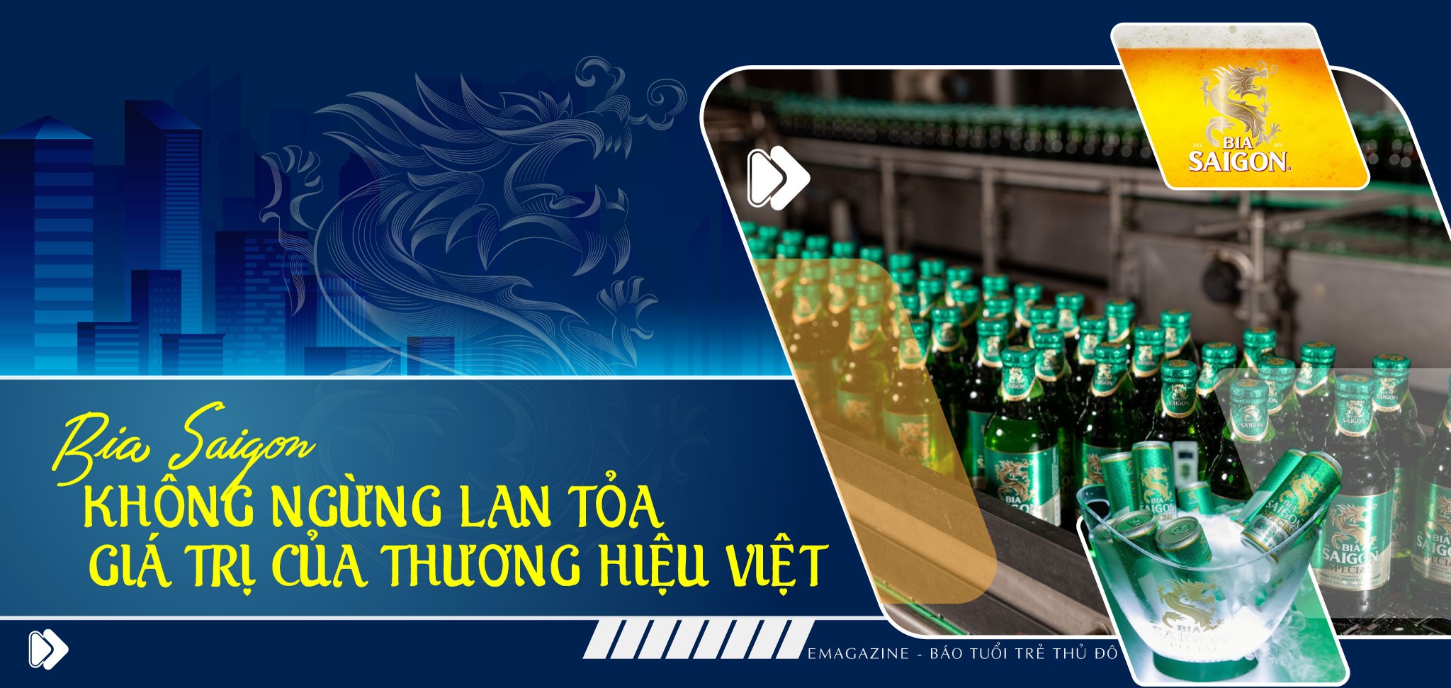 Bia Saigon không ngừng lan tỏa giá trị của thương hiệu Việt
