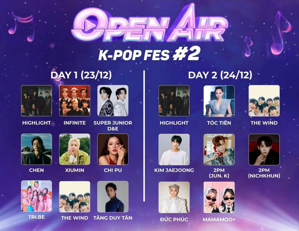 Trước đó, Đại nhạc hội K-Pop Festival Open Air #2 dự kiến có nghiều nghệ sĩ nổi tiếng Việt Nam và Hàn Quốc biểu diễn