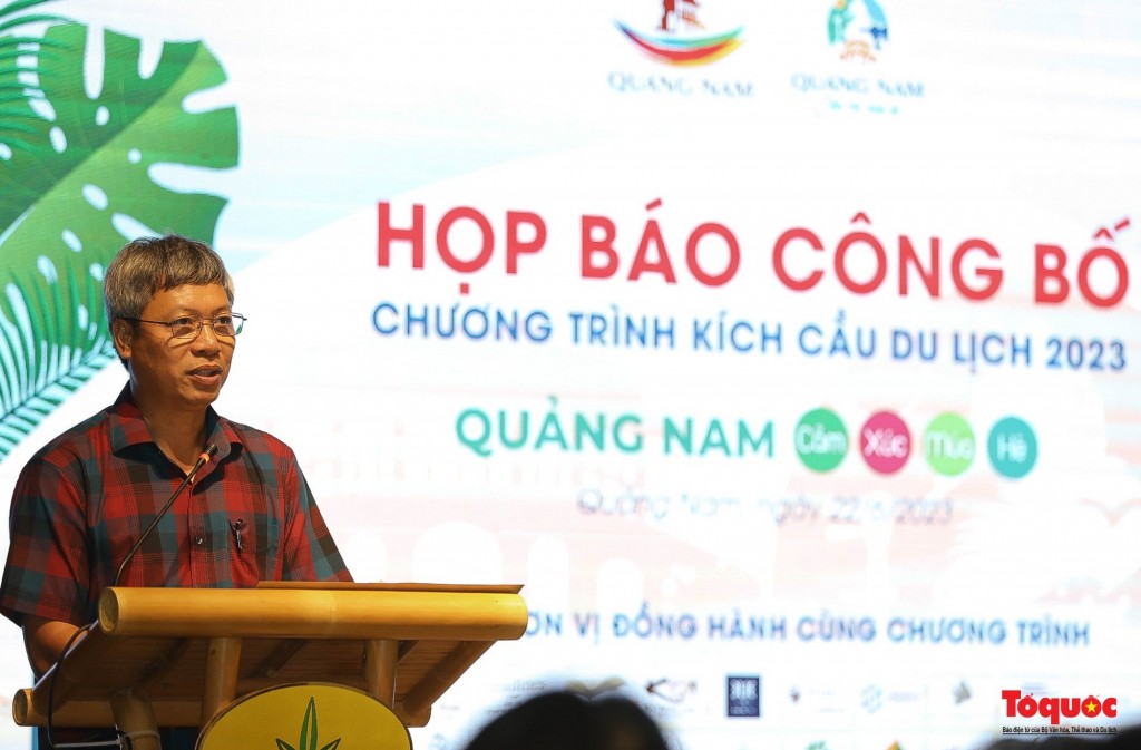 Ông Hồ Quang Bửu, Phó Chủ tịch UBND tỉnh Quảng Nam phát biểu tại Chương trình kích cầu du lịch 2023 “Quảng Nam - Cảm xúc mùa hè”