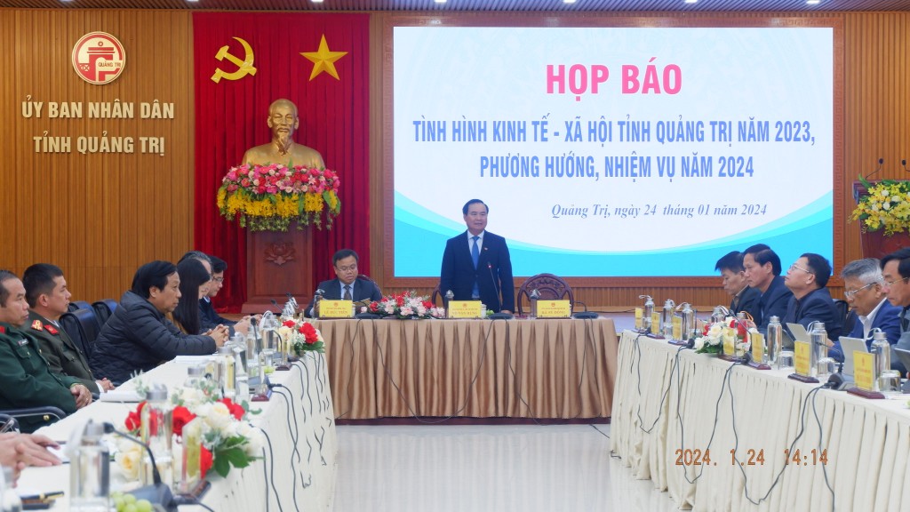 UBND tỉnh Quảng Trị vừa tổ chức họp báo về tình hình phát triển KT - XH năm 2023, phương hướng, nhiệm vụ năm 2024