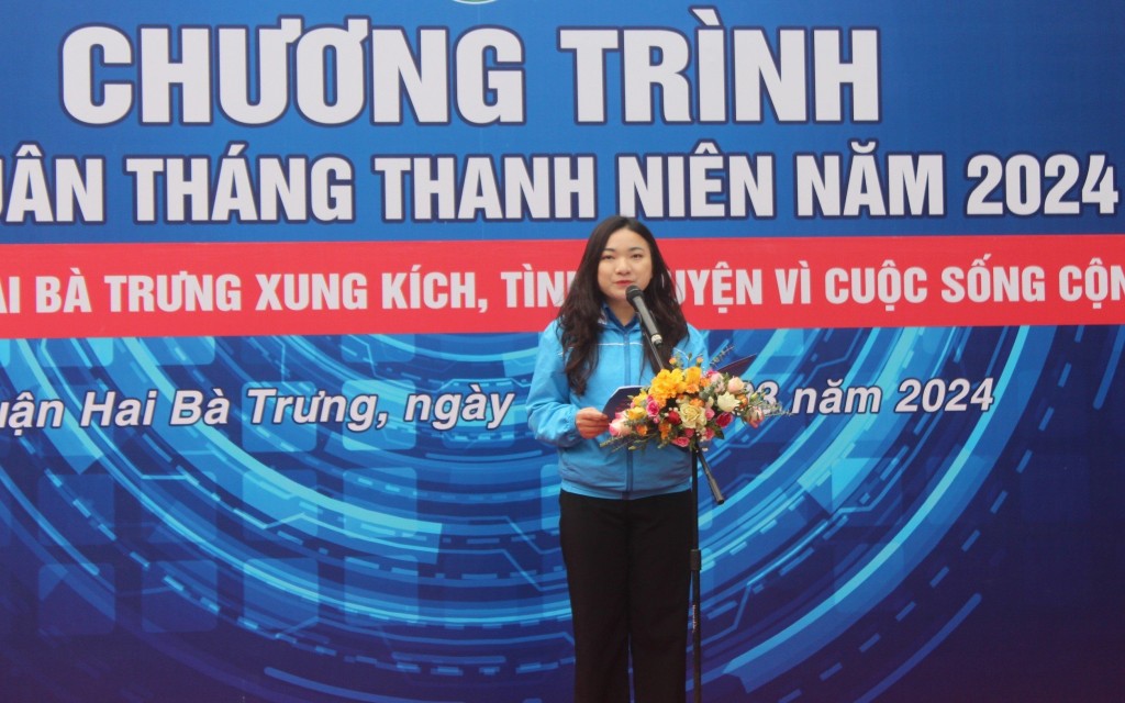  Đồng chí Nguyễn Lê Ngân - Bí thư Quận đoàn Hai Bà Trưng phát động Tháng Thanh niên