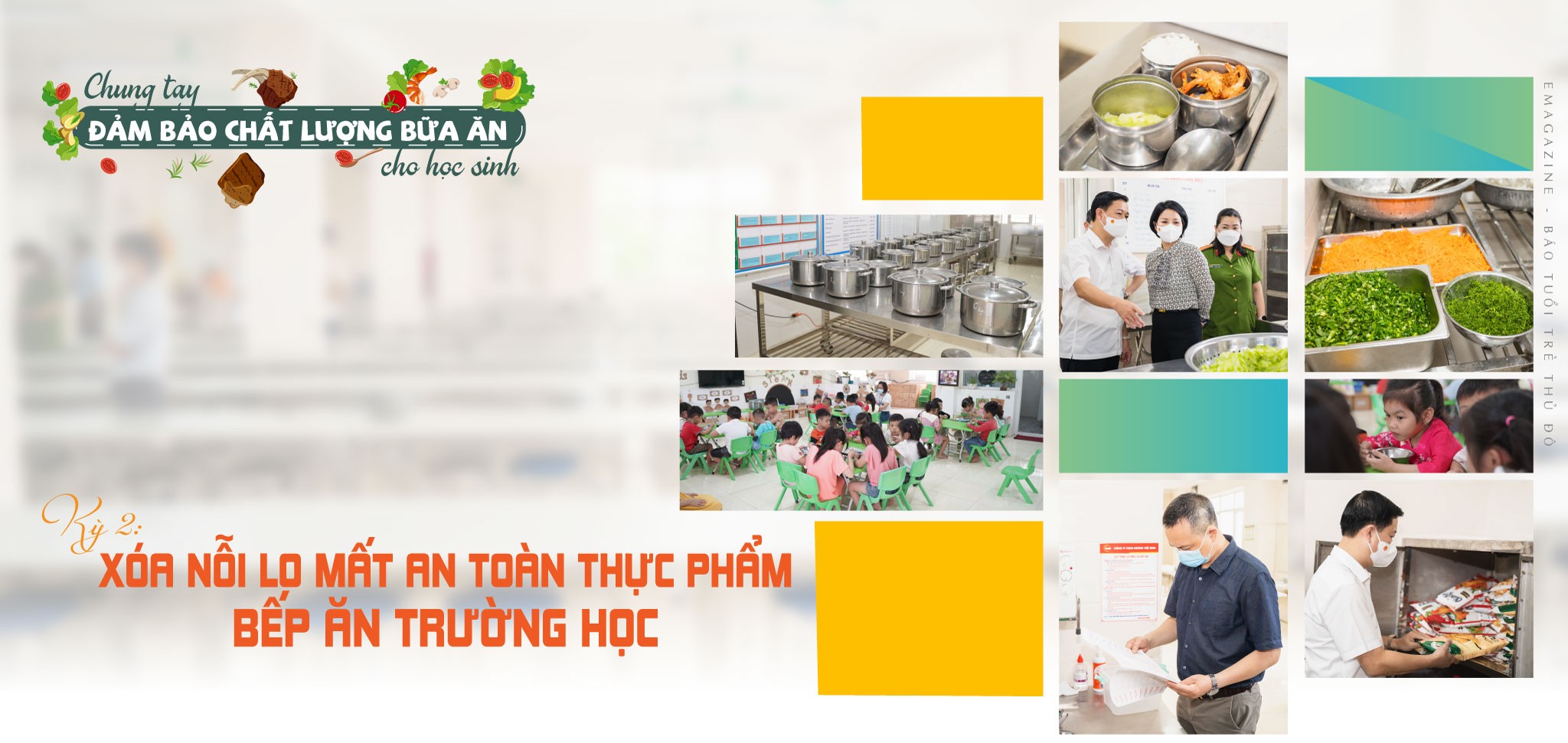 Kỳ 2: Xóa nỗi lo mất an toàn thực phẩm bếp ăn trường học