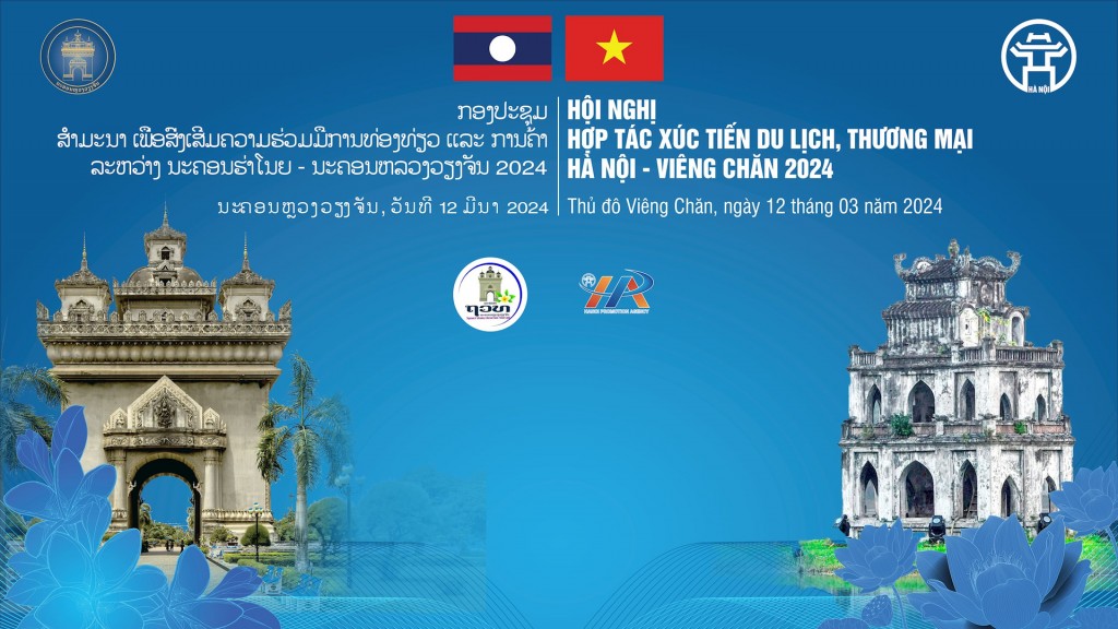 Hợp tác xúc tiến du lịch, thương mại Hà Nội - Viêng Chăn 2024
