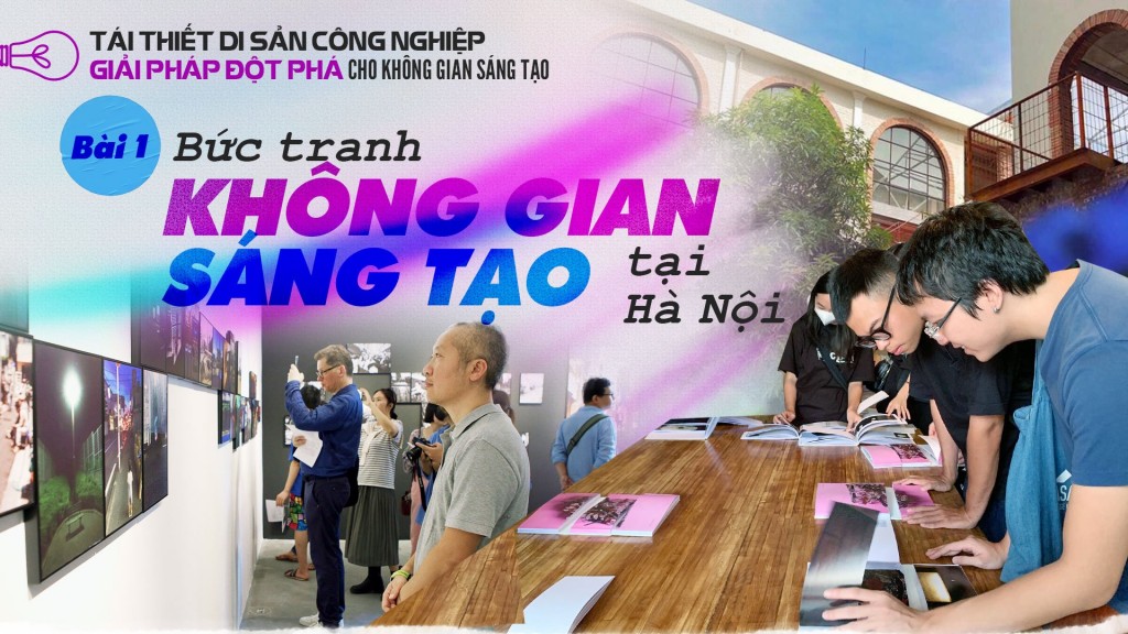 Bài 1. Bức tranh không gian sáng tạo tại Hà Nội