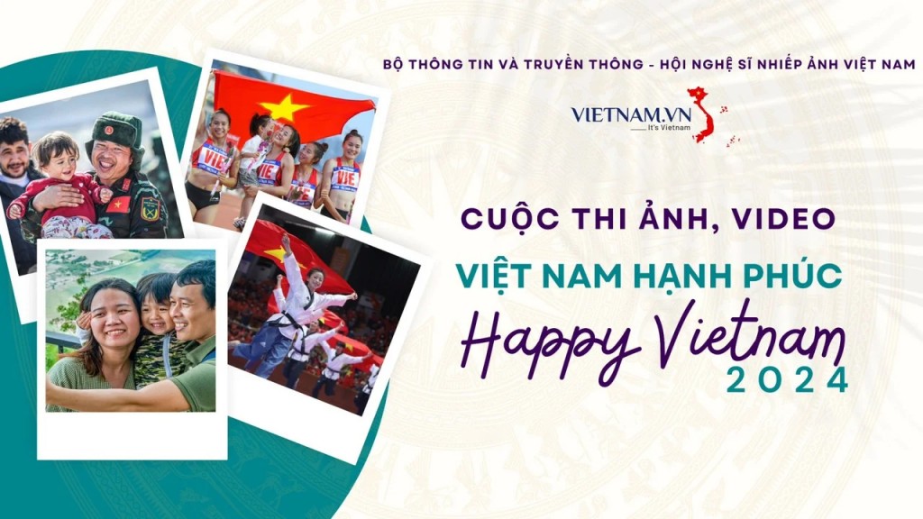 Phát động cuộc thi ảnh, video "Việt Nam hạnh phúc - Happy Vietnam 2024"