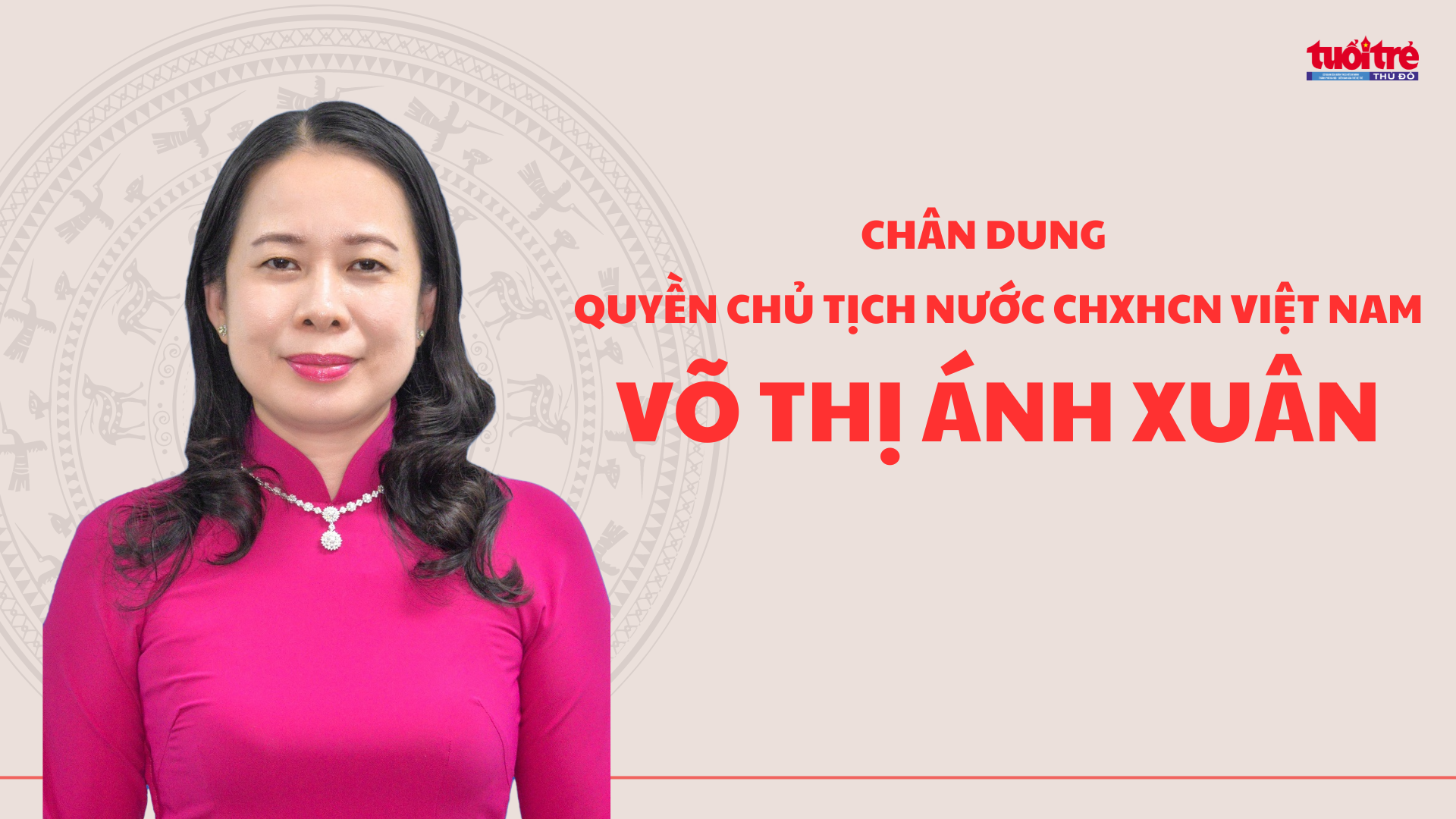 Chân dung quyền Chủ tịch nước Võ Thị Ánh Xuân