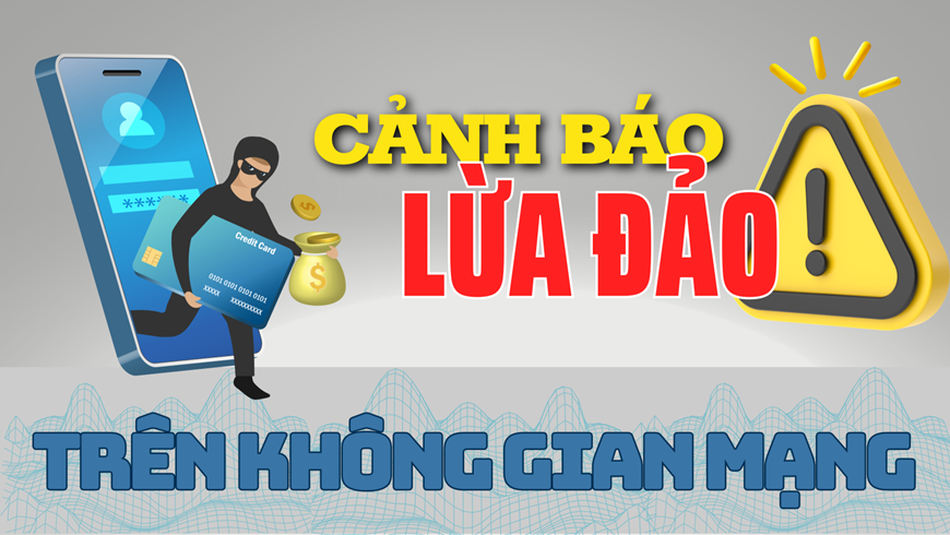 Các thủ đoạn lừa đảo, chiếm đoạt tài sản sử dụng công nghệ cao