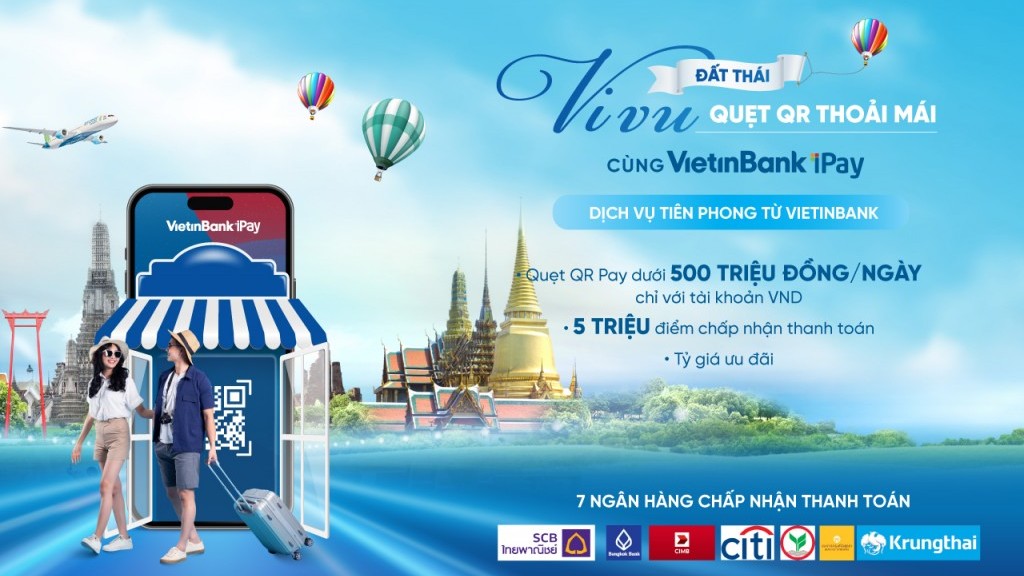 VietinBank thanh toán xuyên biên giới cho khách hàng du lịch Thái Lan