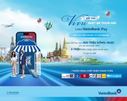 VietinBank thanh toán xuyên biên giới cho khách hàng du lịch Thái Lan