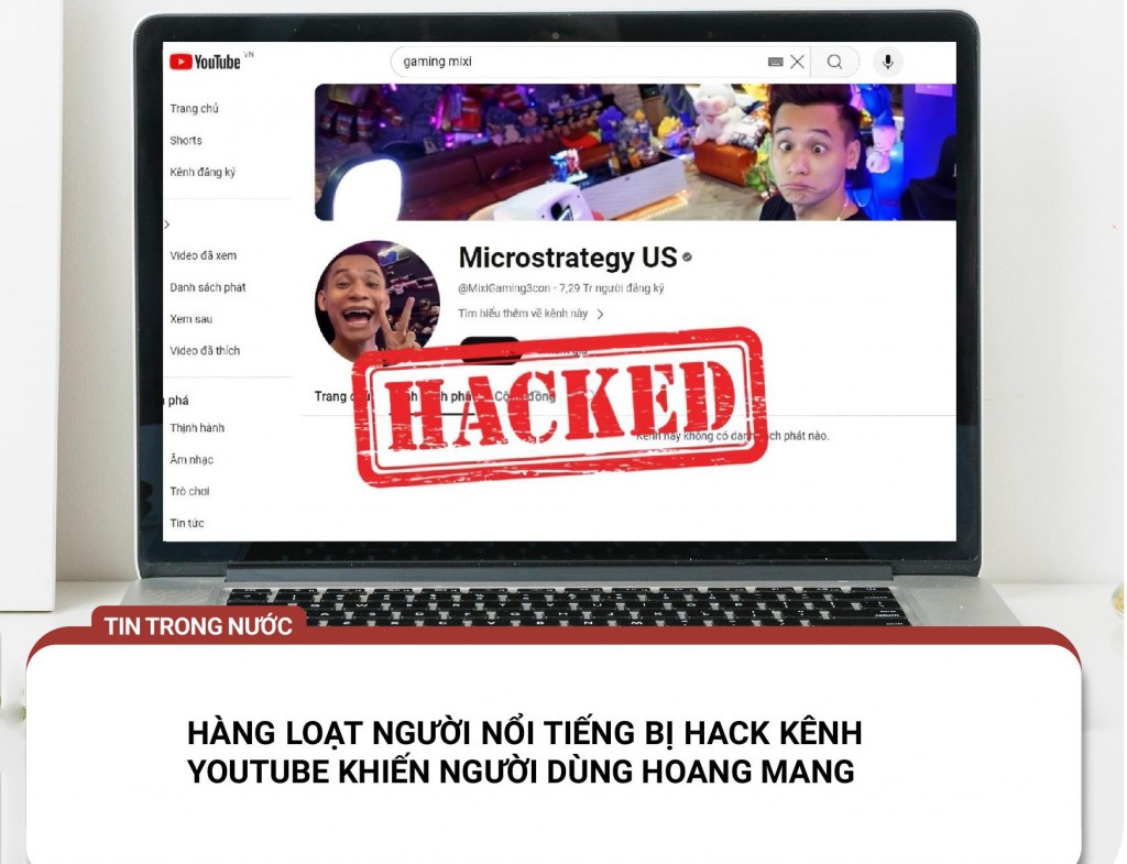 Hàng loạt người nổi tiếng bị hack kênh YouTube