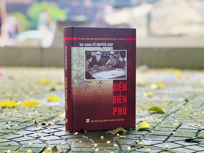 Cuốn sách “Điện Biên Phủ” - Những luận giải của Đại tướng Võ Nguyên Giáp
