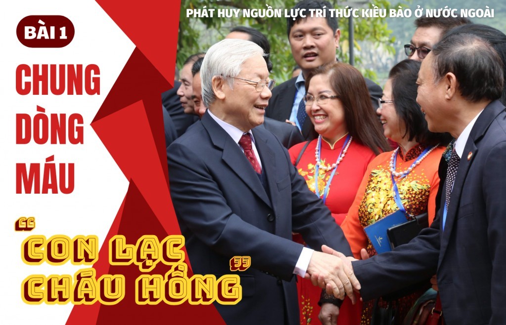 Bài 1: Chung dòng máu "con Lạc, cháu Hồng"