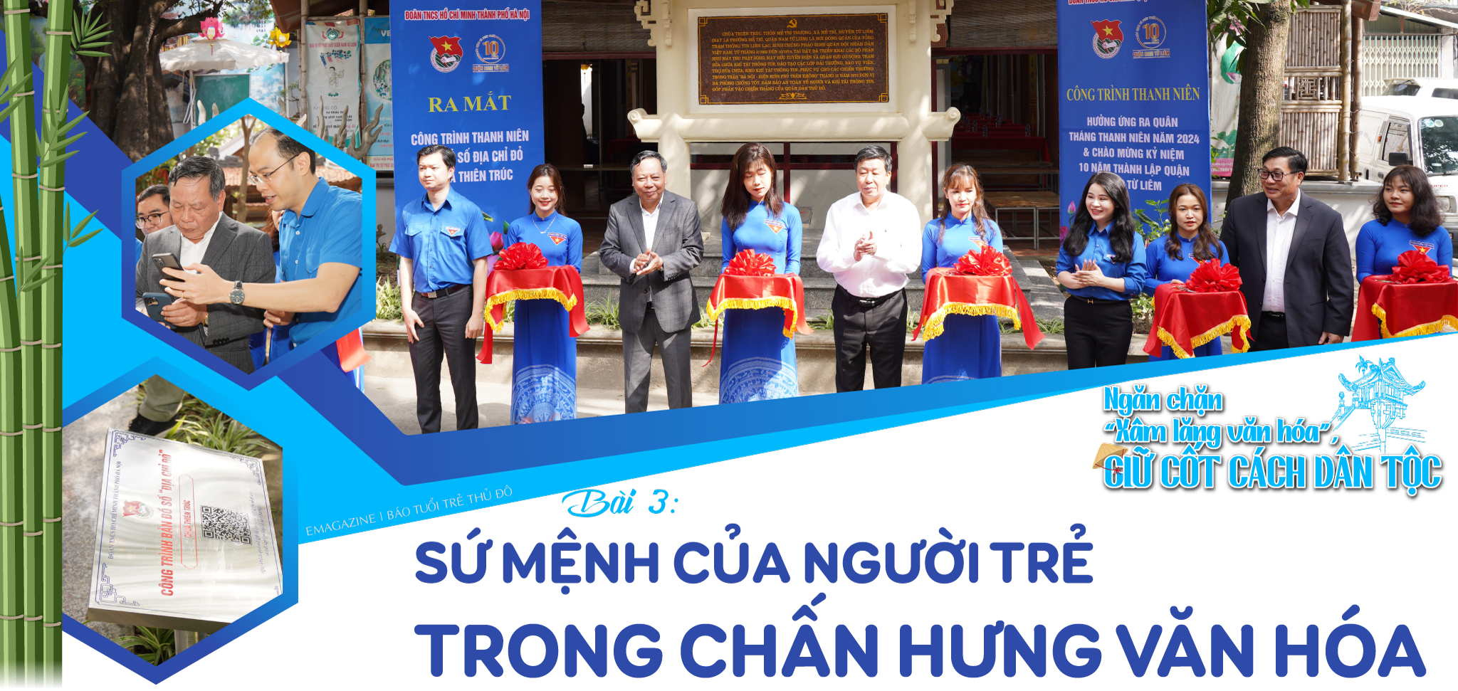 Bài 3: Sứ mệnh của người trẻ trong chấn hưng văn hóa