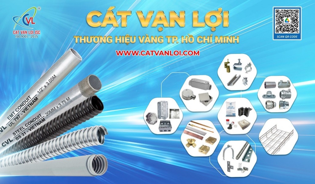 Các sản phẩm vật tư cơ điện và phụ kiện do Cát Vạn Lợi sản xuất đạt chuẩn quốc tế