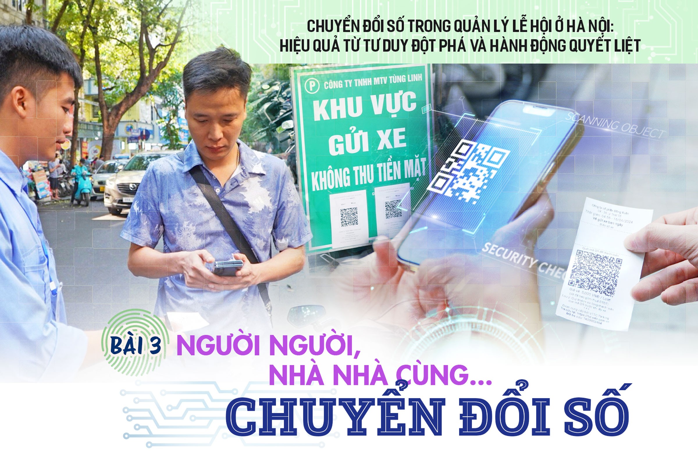 Bài 3: Người người, nhà nhà cùng... chuyển đổi số