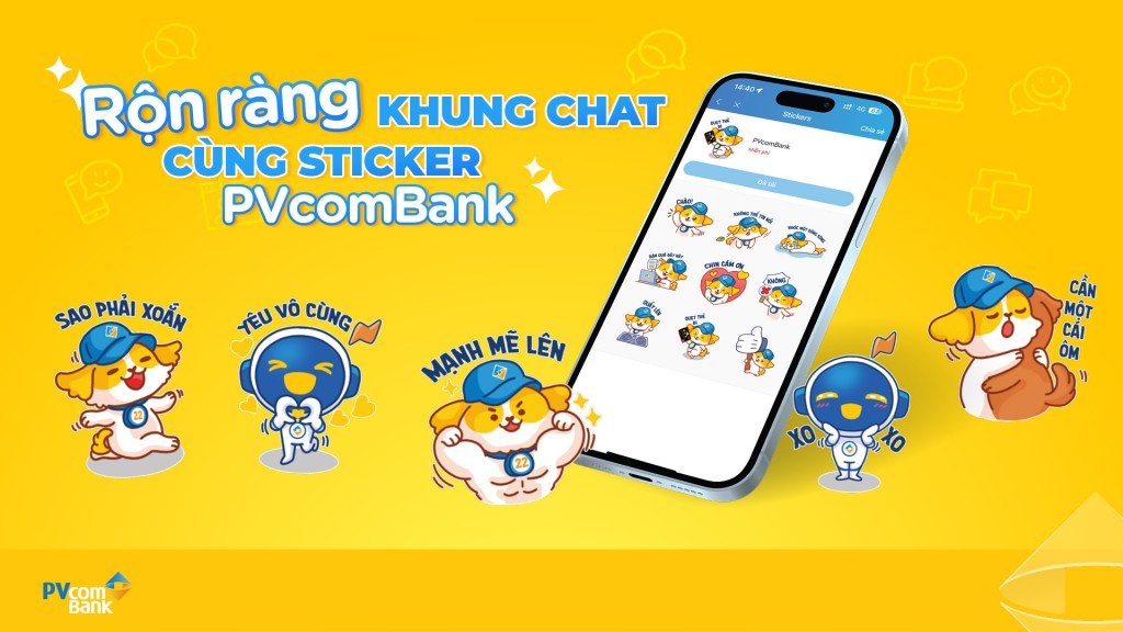 PVcomBank triển khai sticker thương hiệu trên các nền tảng Zalo, Messenger, Viber, Telegram