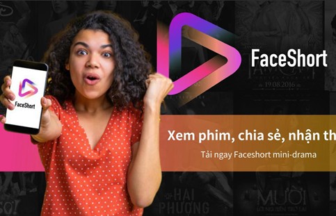 FaceShort: Tạo ra ứng dụng APP mini-drama Web3.0 đầu tiên trên toàn cầu