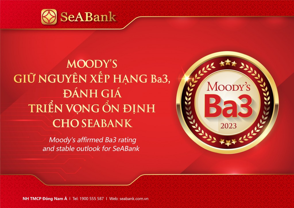 SeABank tiếp tục được Moody’s xếp hạng Ba3 cho nhiều danh mục quan trọng