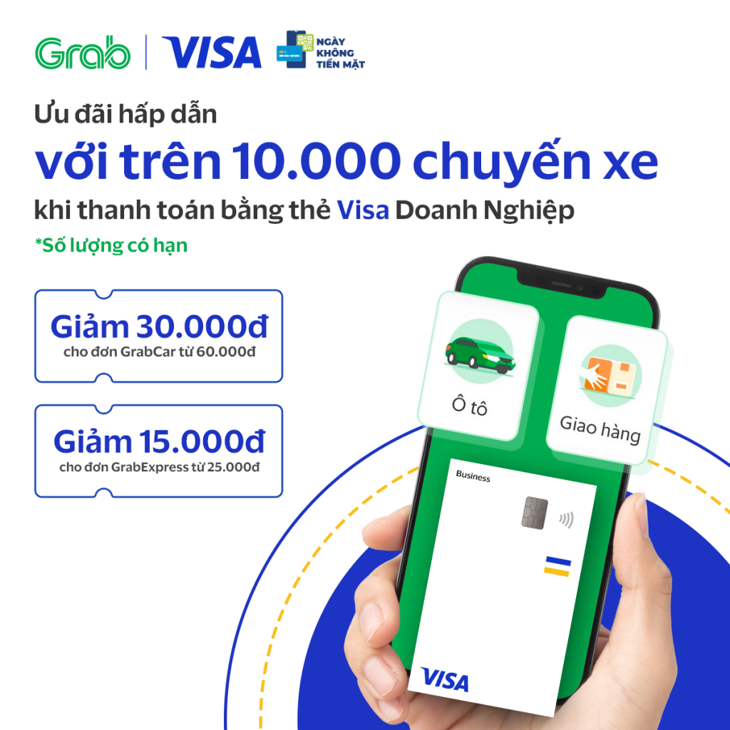 Grab tặng ưu đãi hơn 10.000 chuyến xe với thẻ Visa doanh nghiệp (1)