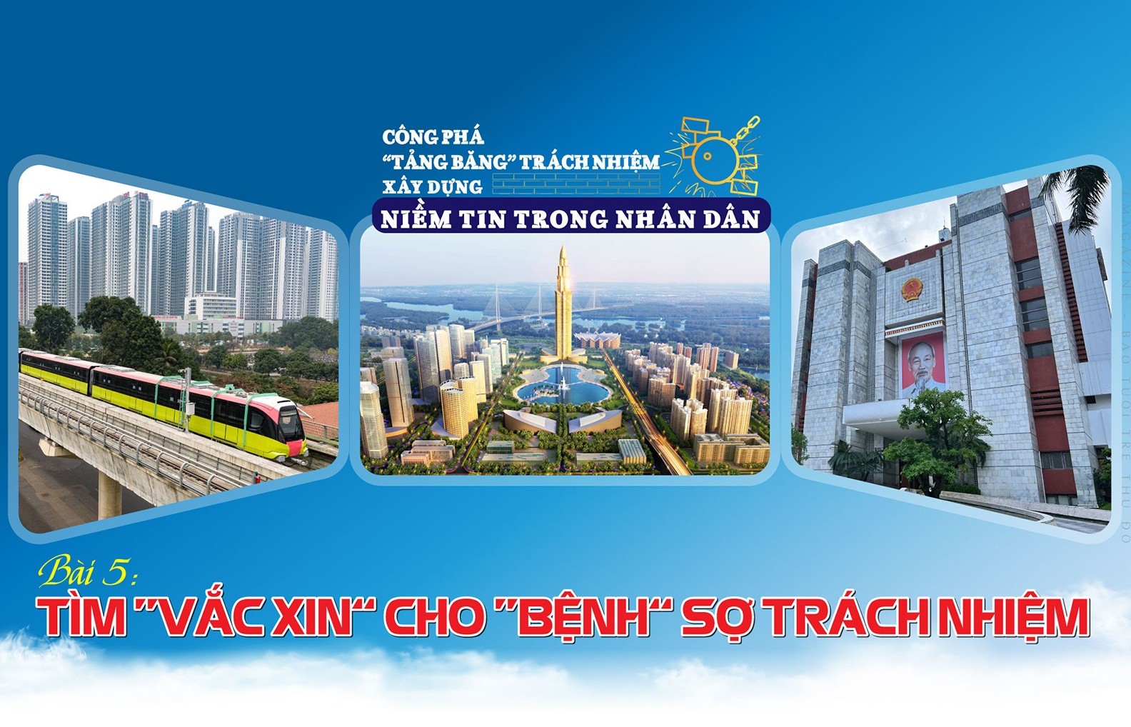 Bài 5: Tìm "vắc xin" cho "bệnh" sợ trách nhiệm