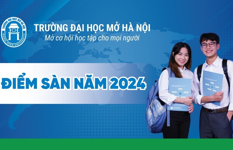 Trường Đại học Mở Hà Nội công bố điểm sàn năm 2024