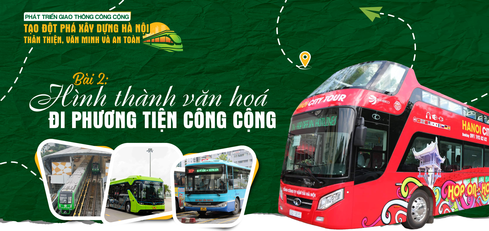 Bài 2: Hình thành văn hoá đi phương tiện công cộng