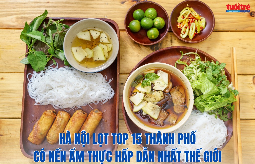 Hà Nội lọt top 15 thành phố có nền ẩm thực hấp dẫn nhất thế giới