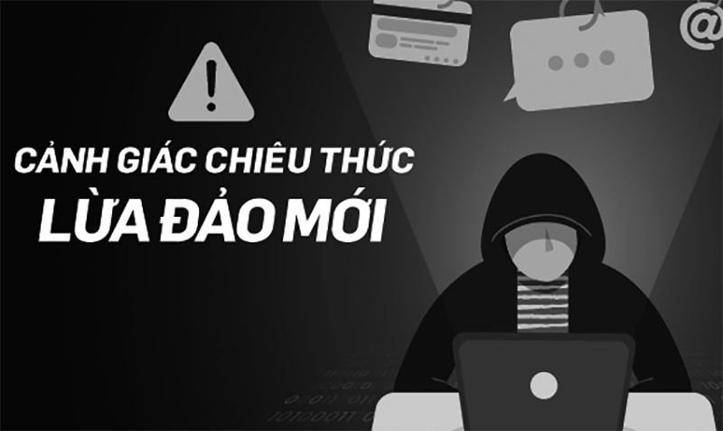 Cơ quan chức năng khuyến cáo người dân đề cao cảnh giác trước các thủ đoạn lừa đảo qua mạng