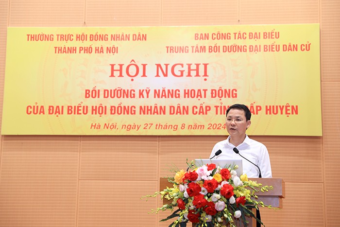 Hà Nội: Bồi dưỡng kỹ năng giám sát cho đại biểu HĐND thành phố