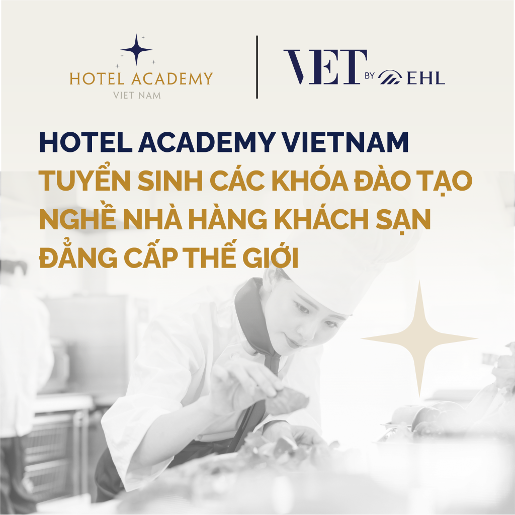 Với chương trình đào tạo tiêu chuẩn quốc tế, Hotel Academy Việt Nam là sự lựa chọn lý tưởng cho các bạn trẻ