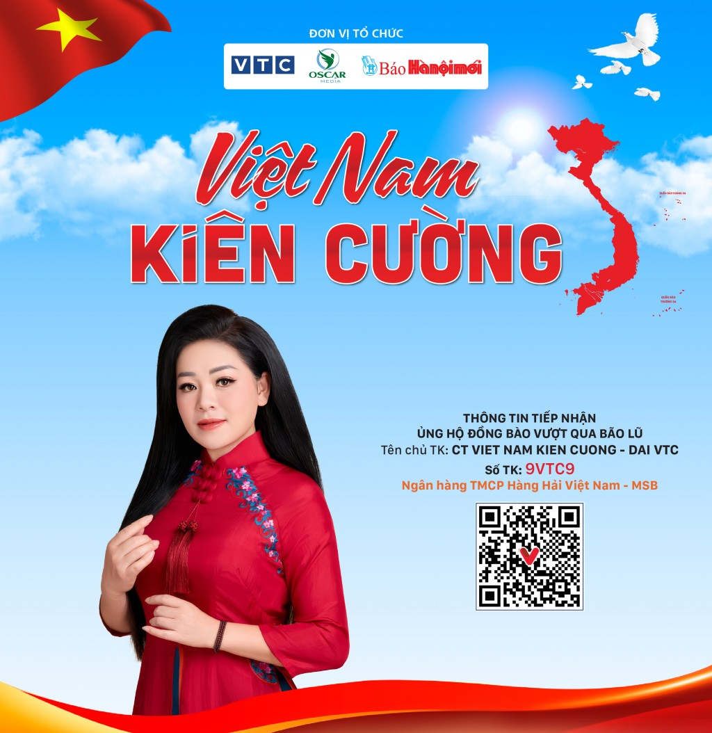 Việt Nam kiên cường - Chung tay vì đồng bào vùng bão lũ