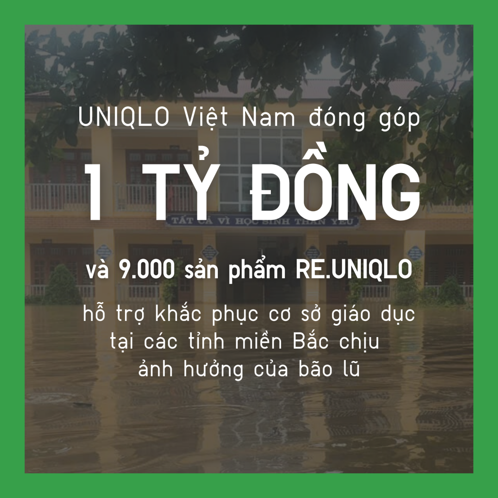 UNIQLO góp 1 tỷ đồng và 9.000 trang phục cho người dân bị ảnh hưởng của bão số 3