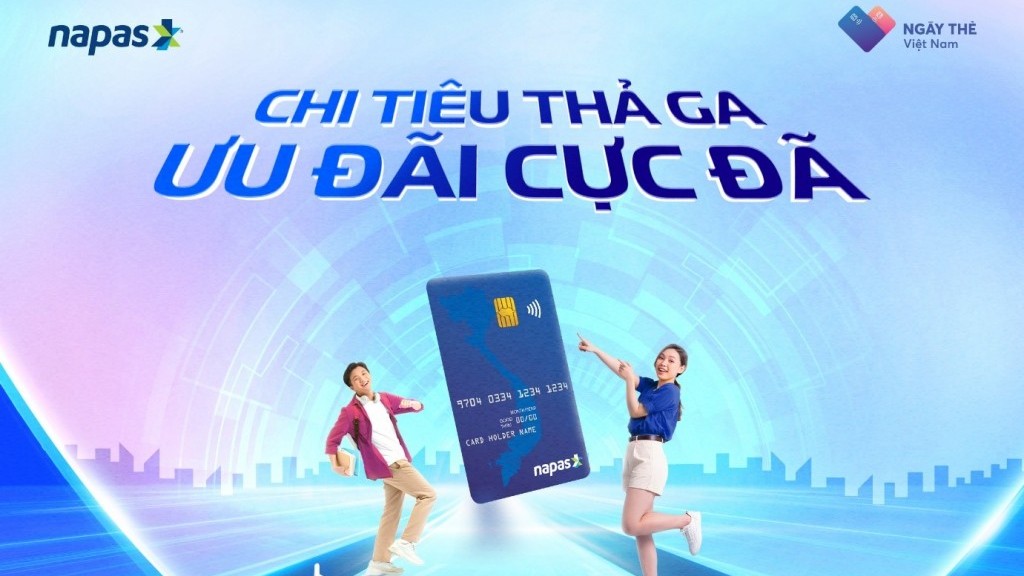 NAPAS phối hợp đối tác “tung” nhiều khuyến mãi khủng tại Ngày thẻ Việt Nam 2024