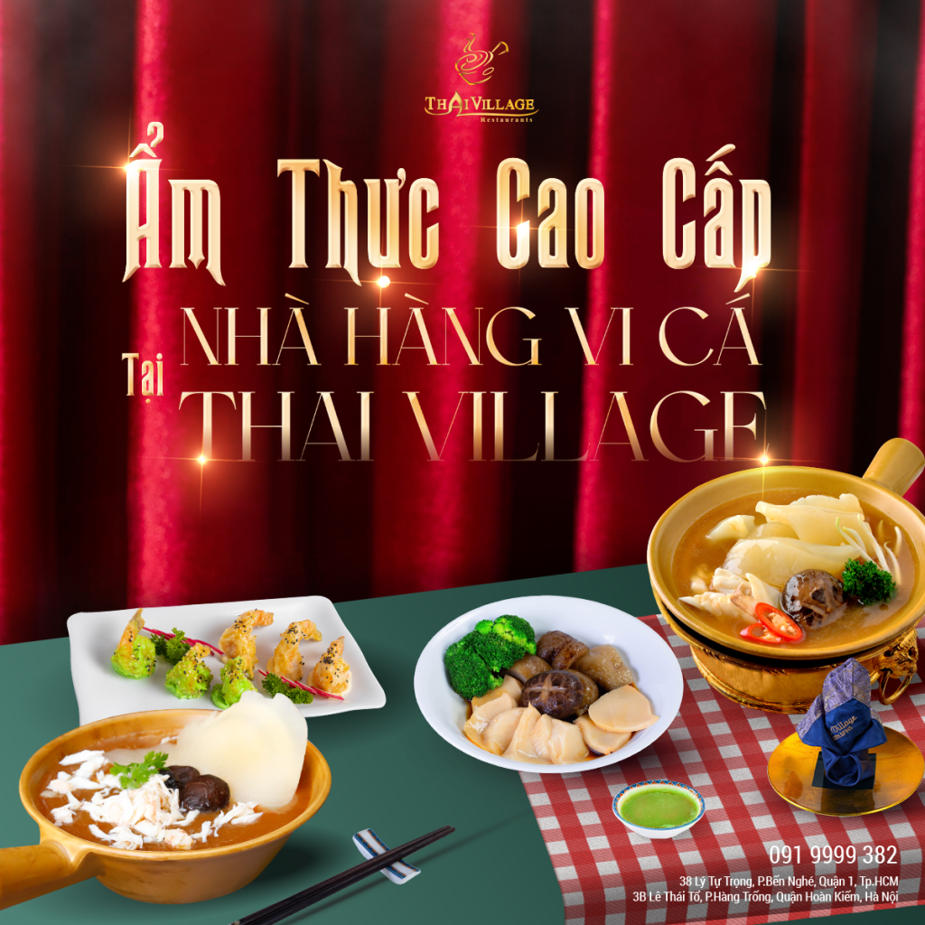 Ẩm thực cao cấp tại Nhà hàng vi cá Thai Village