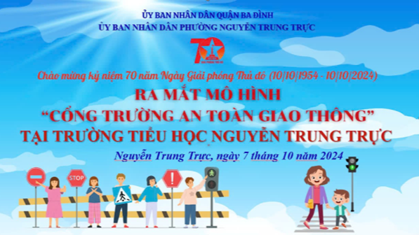 Trường Tiểu học Nguyễn Trung Trực ra mắt “Cổng trường an toàn giao thông” Trường Tiểu học Nguyễn Trung Trực ra mắt “Cổng trường an toàn giao thông”