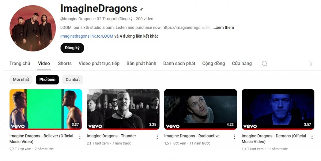 Imagion Dragons sở hữu 32 triệu lượt đăng ký Youtube cùng hàng loạt MV tỷ view.