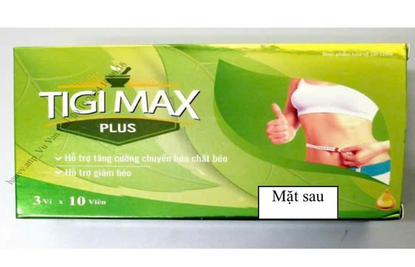 Cảnh báo thực phẩm bảo vệ sức khỏe TIGI MAX PLUS chứa chất cấm