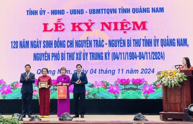 Tổ chức trọng thể kỷ niệm 120 năm ngày sinh đồng chí Nguyễn Trác