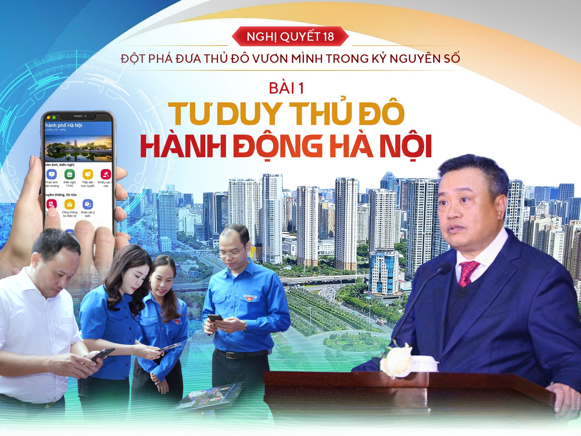 Bài 1. Tư duy Thủ đô - Hành động Hà Nội