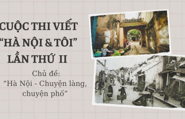 Cuộc thi viết về sự biến chuyển của phố và làng Hà Nội