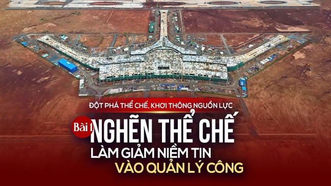 Nghẽn thể chế làm giảm niềm tin vào quản lý công