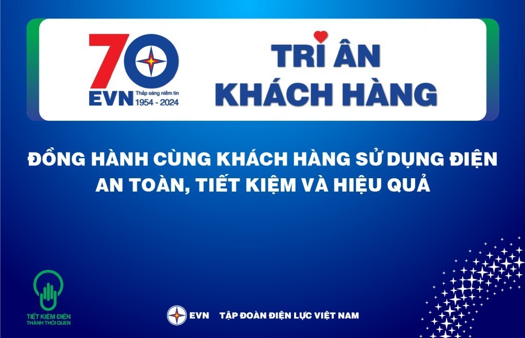 EVN triển khai tháng tri ân khách hàng 2024