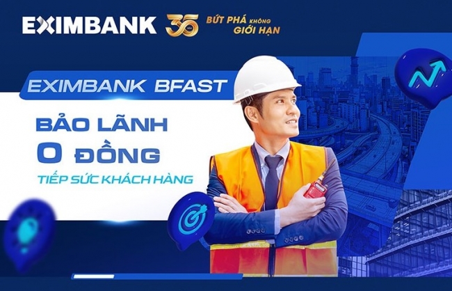 Eximbank BFAST: Bảo lãnh vốn đầu tư công “0 đồng” tiếp sức doanh nghiệp