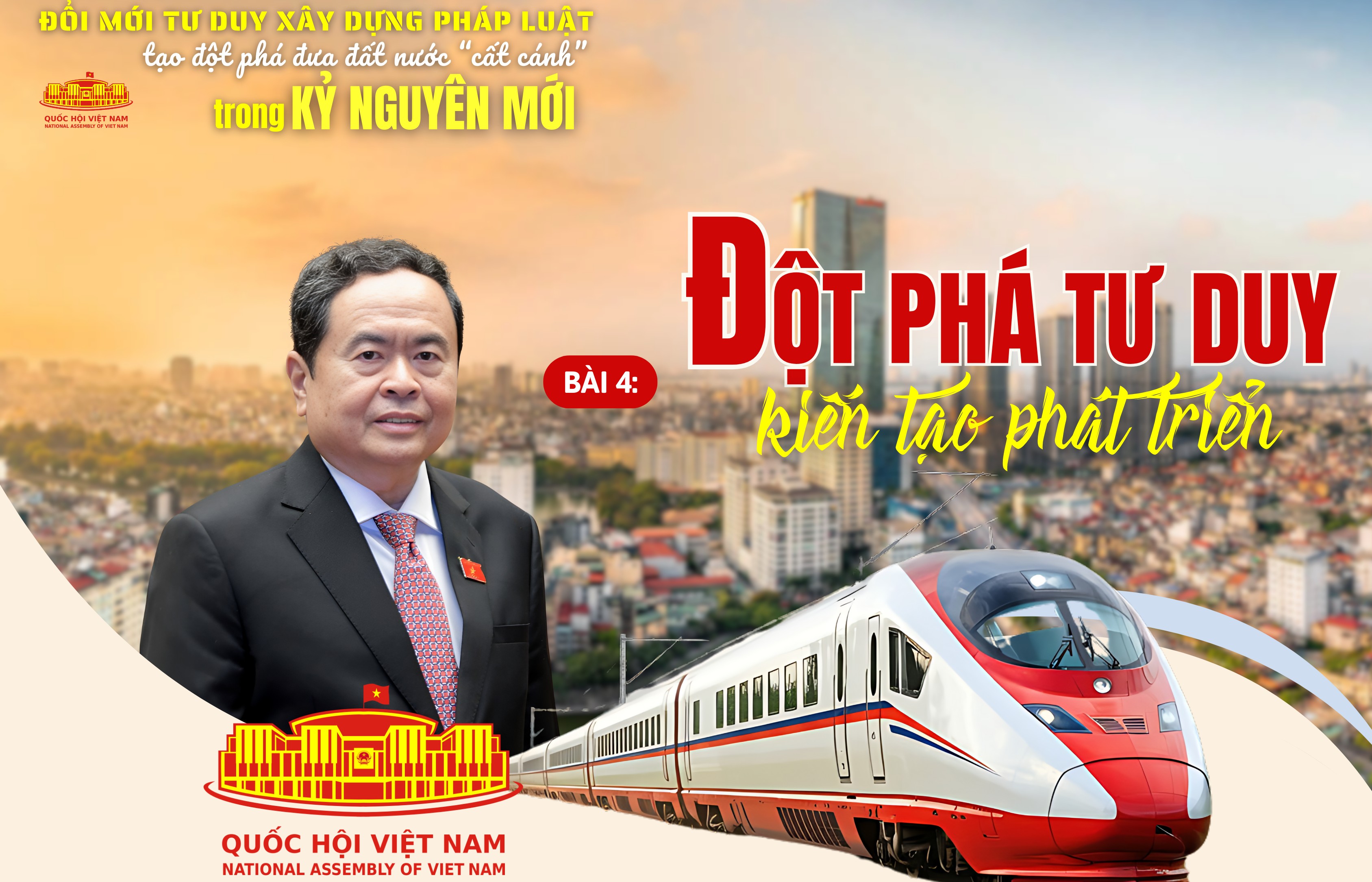 Bài 4: Đột phá tư duy - kiến tạo phát triển