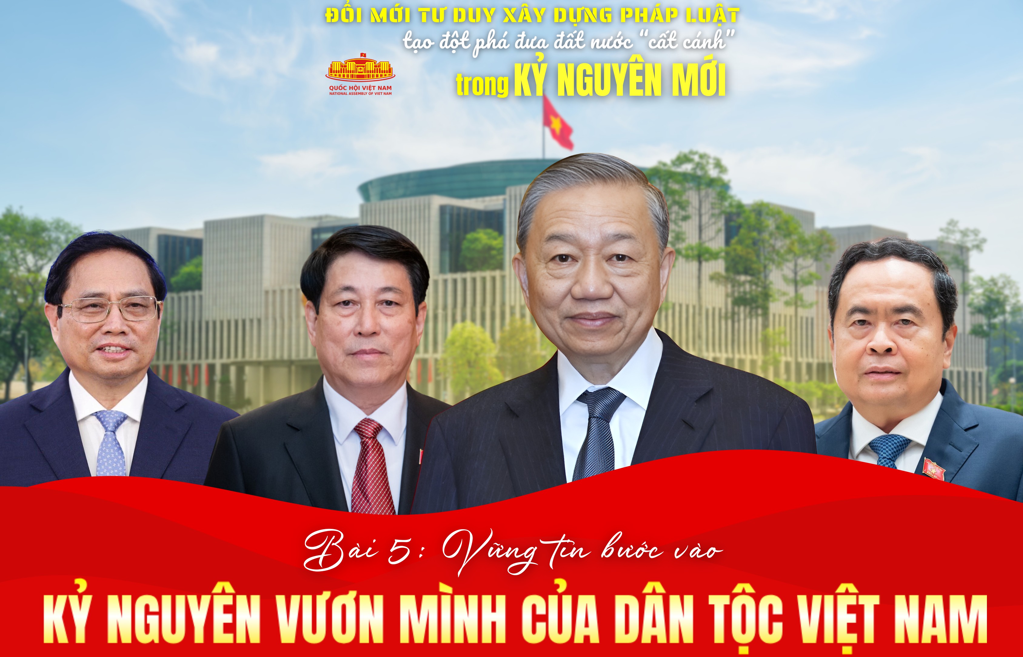 Bài 5: Vững tin bước vào kỷ nguyên vươn mình của dân tộc