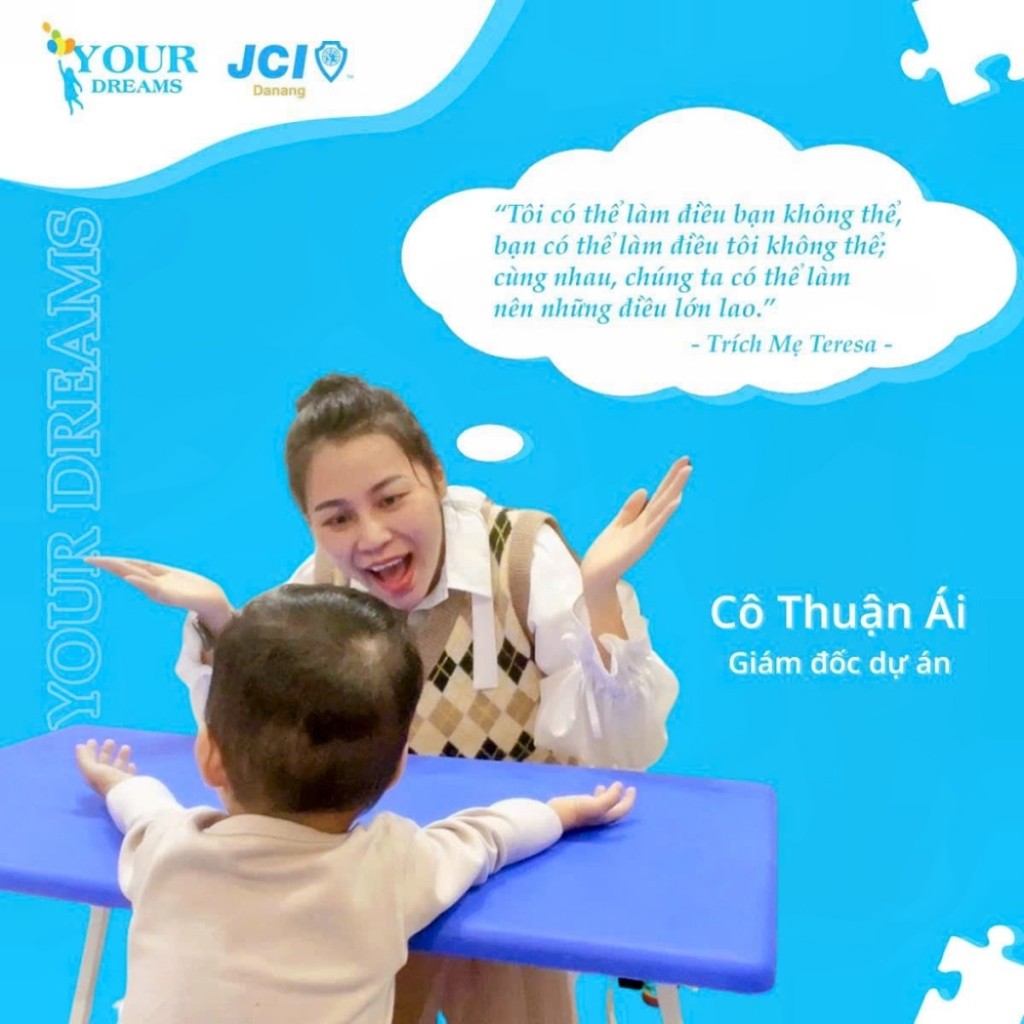 Cô Thuân Ái - Giám đốc dự án cộng đồng Your Dreams thuộc JCI Đà Nẵng. Ảnh nhân vật cung cấp