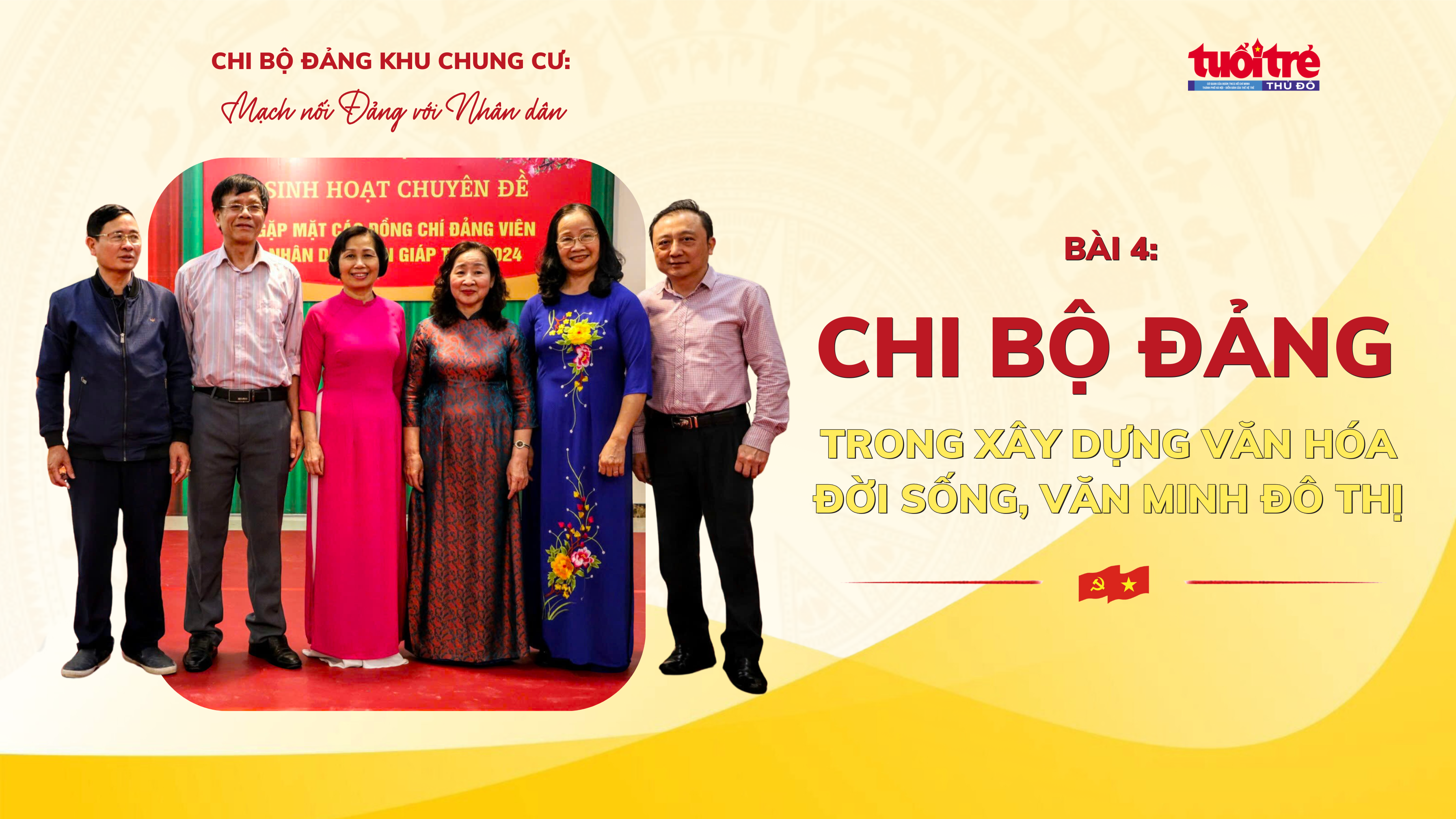 Bài 4: Chi bộ Đảng trong xây dựng văn hóa đời sống, văn minh đô thị